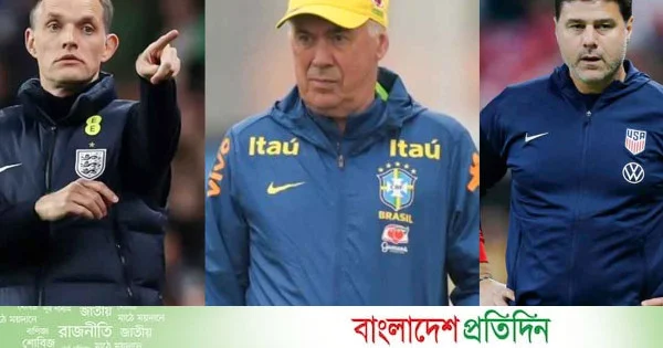 বিশ্বকাপে এবার বিদেশি কোচদেরই জয়জয়কার | | বাংলাদেশ প্রতিদিন