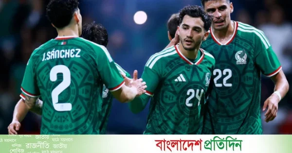 আবারও উদ্বোধনী ম্যাচে মেক্সিকো, এবার কি বদলাবে পুরোনো ইতিহাস? | | বাংলাদেশ প্রতিদিন